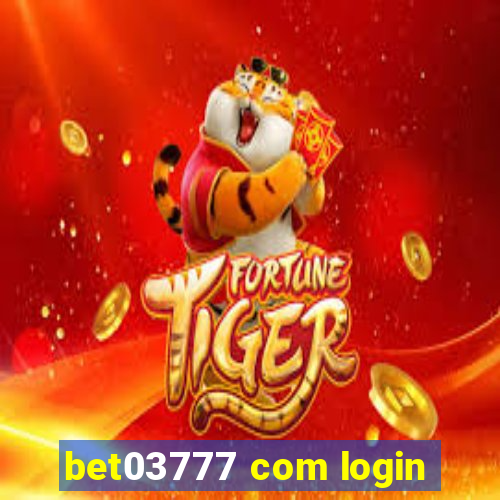bet03777 com login